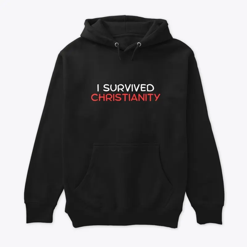 I survived Christianity