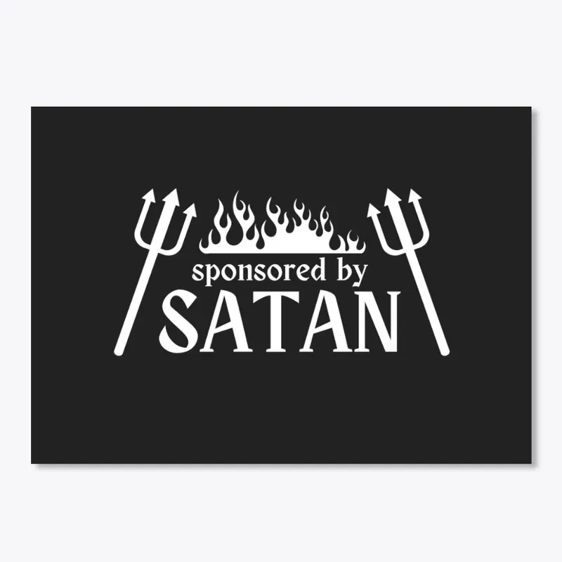 Sponsored by Satan